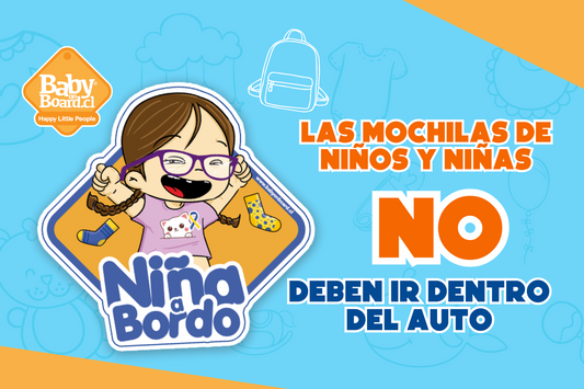 Las mochilas de los niños y niñas NO deben ir dentro del auto