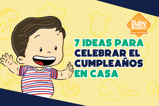 Un cumpleaños diferente - 7 Ideas para celebrar en casa