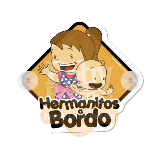 Letrero Bebé a Bordo Chupones Hermana Mayor de niño