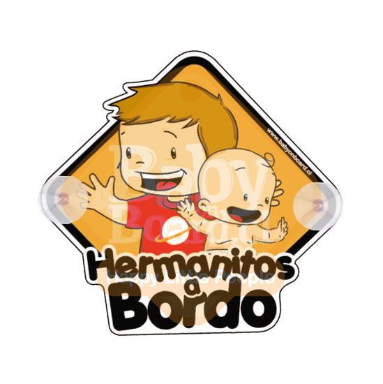 Letrero Bebé a Bordo Hermanitos a Bordo Chupones, Hermano Mayor de Niño