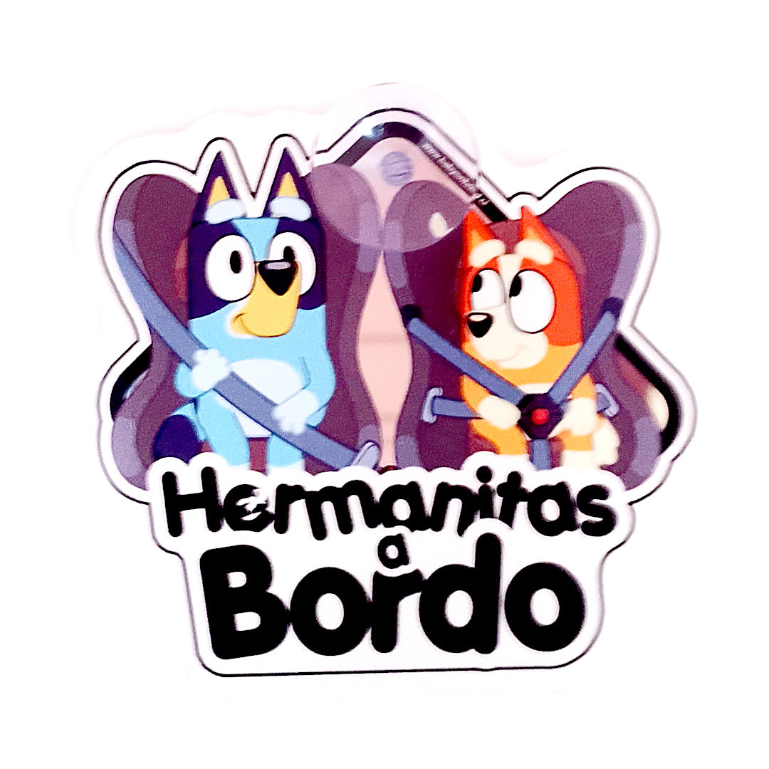 Letrero "prototipo" ventosa, Hermanas Bluey y Bingo