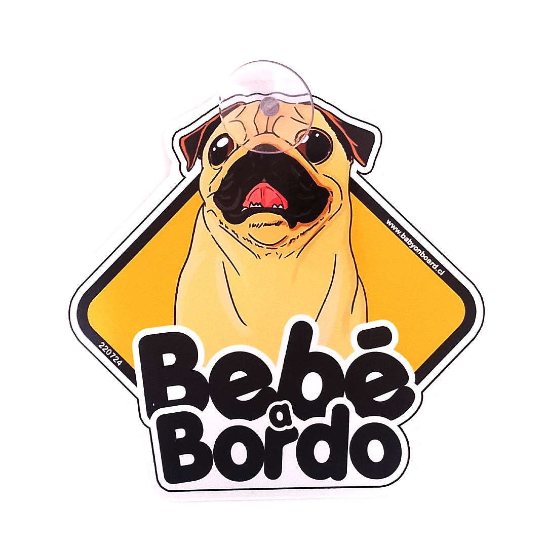 Letrero "prototipo" ventosa, Pug a Bordo - Café