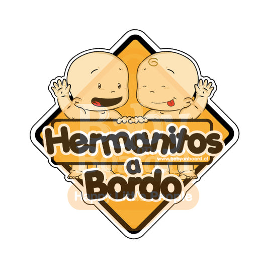 Letrero Bebé a Bordo Hermanitos a Bordo Saludo