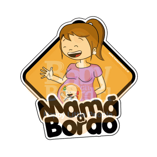 Letrero Bebé a Bordo Mamá a Bordo