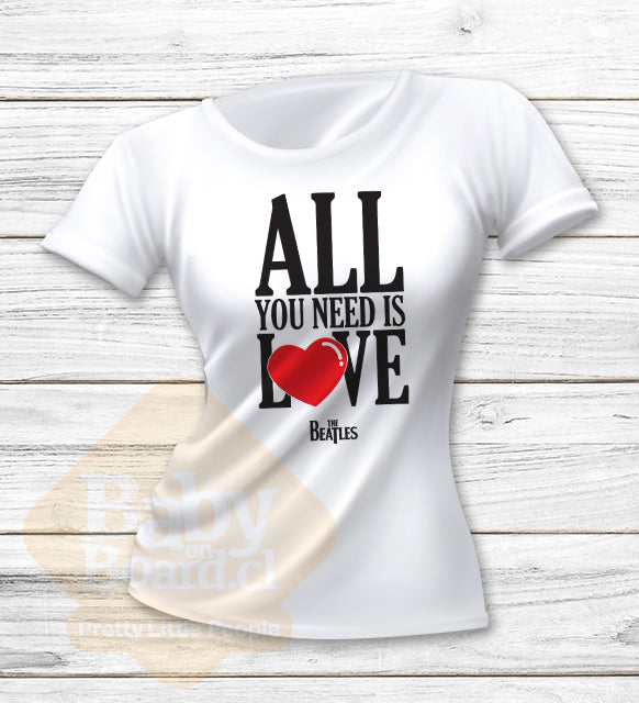 69.- Polera Adulto - All You Need Is Love