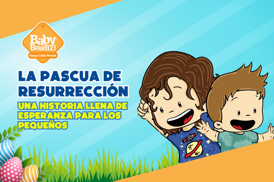 La Pascua de Resurrección: Una Historia Llena de Esperanza para los Pequeños