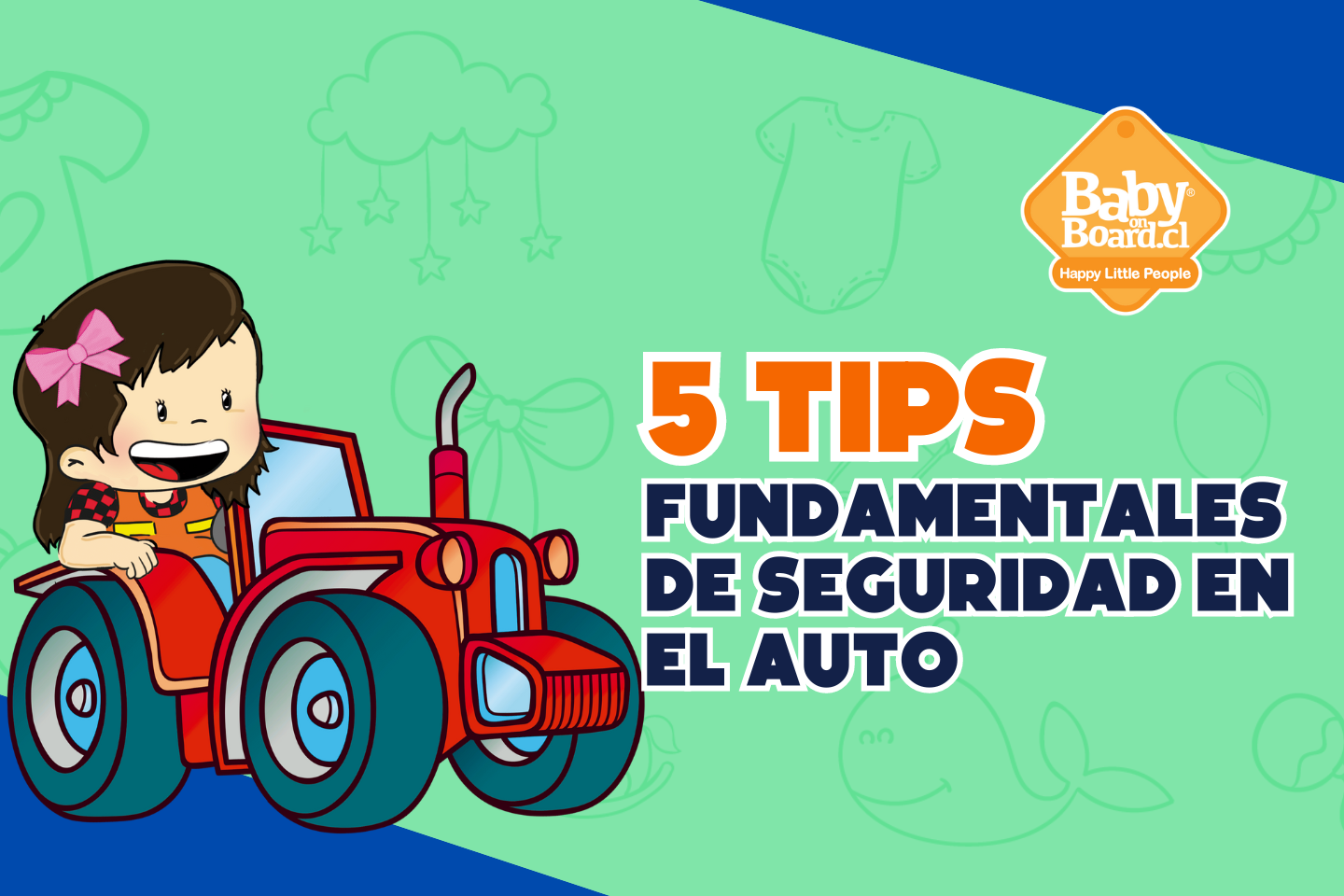 5 Tips fundamentales para la seguridad de tus hijos en el auto – Baby ...