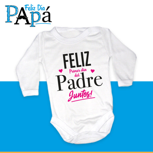 Body Bebé Feliz primer día del Padre juntos (letras fucsias)