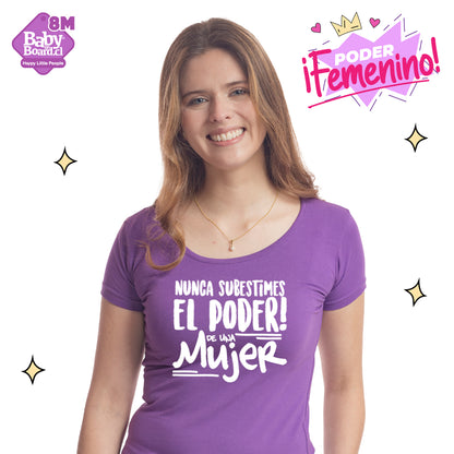 Polera Nunca Subestimes el Poder de una Mujer