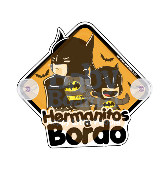 Letrero Bebé a Bordo Hermanos a Bordo BabyBatman