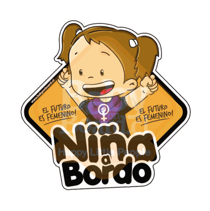 Letrero Niña a Bordo El Futuro Es Femenino