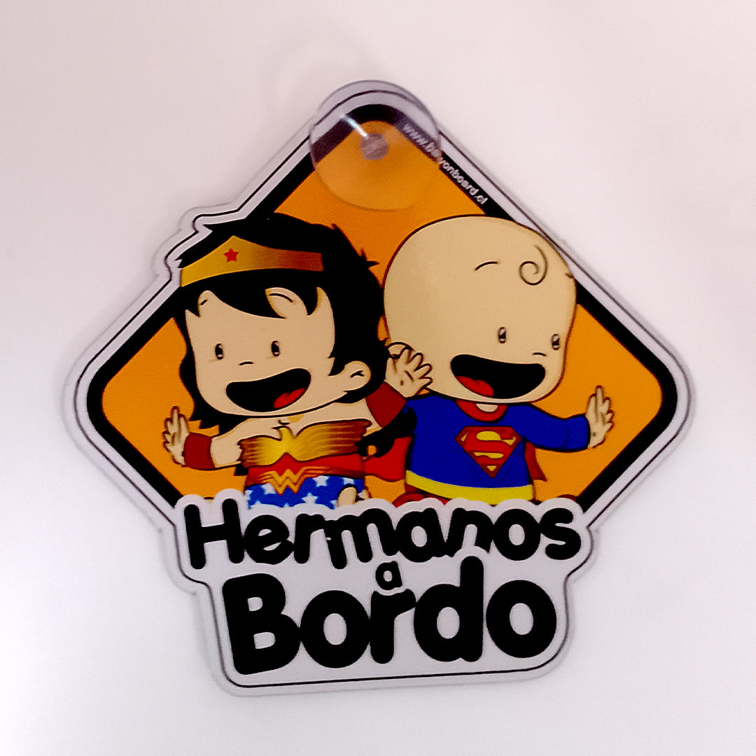 Letrero "prototipo" ventosa, Hermanos Maravilla + Superman