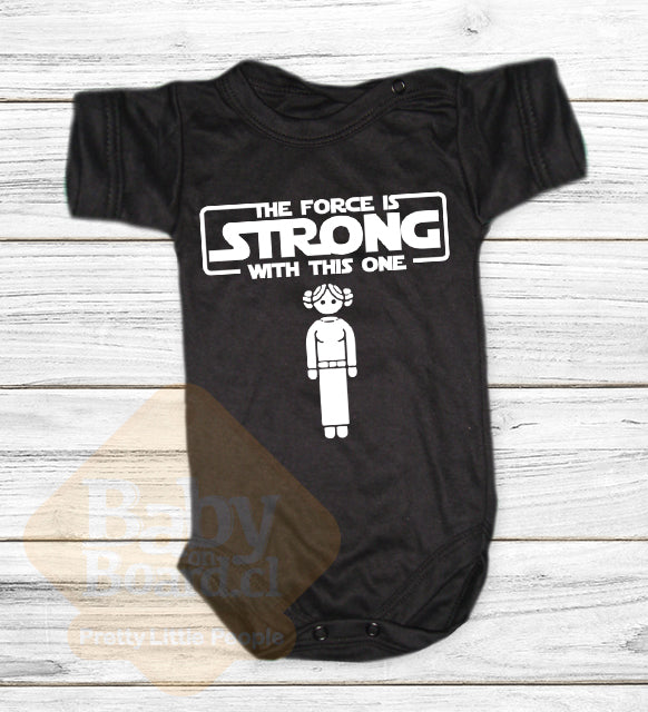 002.- Body Bebé The force is strong