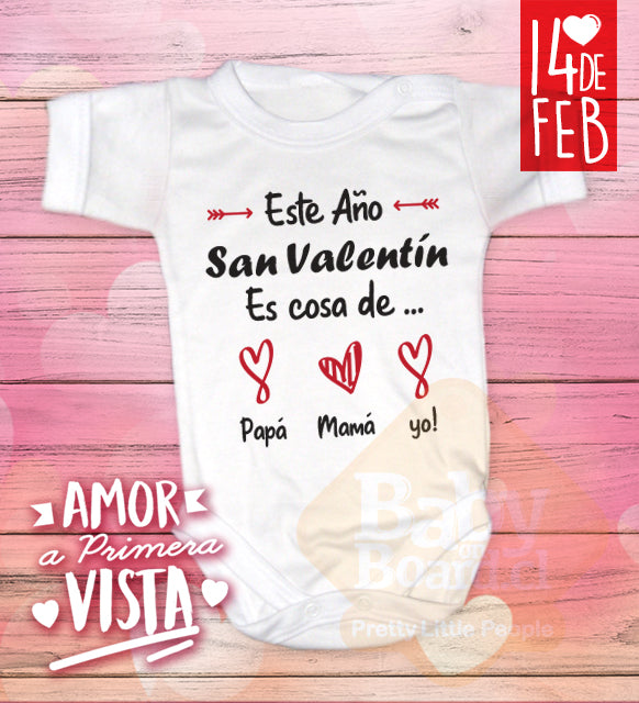 Body Bebe San Valentín es cosa de papá - mamá - yo