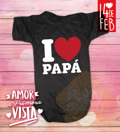 Body Bebé I love ♥️ papá