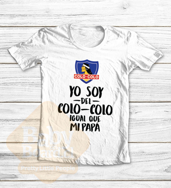 37.- Polera Niño Yo Soy del Colo Colo Igual Que Mi Papá