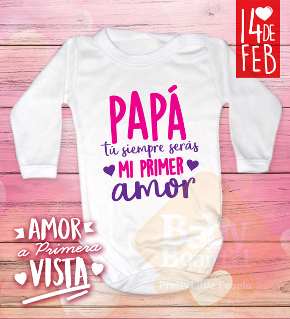 Body Bebé Papá eres mi primer amor