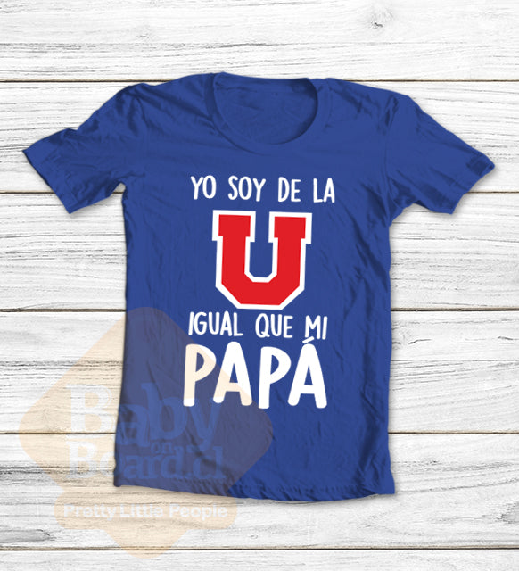 40.- Polera Niño Yo Soy de la Universidad de Chile igual que mi papá